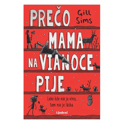 Prečo mama na Vianoce pije - Gill Sims