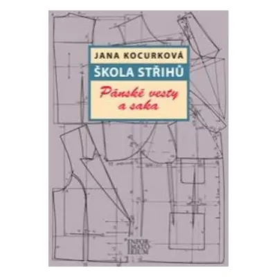 Škola střihů - Pánské vesty a saka - Jana Kocurková