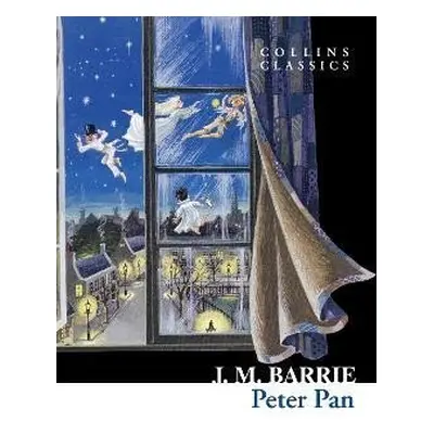 Peter Pan (Collins Classics) - James Matthew Barrie