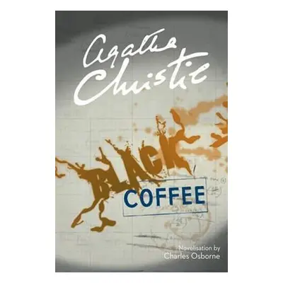 Black Coffee, 1. vydání - Agatha Christie