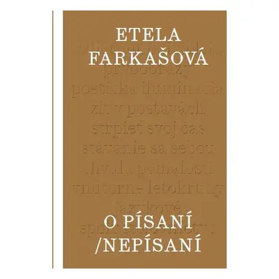 O písaní/nepísaní - Etela Farkašová