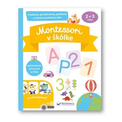 Montessori v škôlke so samolepkami