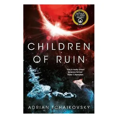 Children of Ruin - Adrian Tchaikovsky