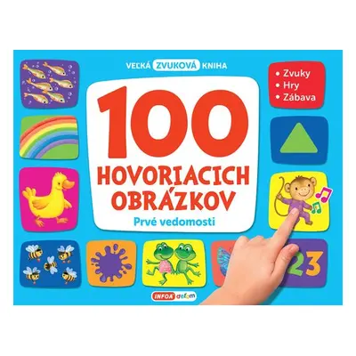 100 hovoriacich obrázkov Prvé vedomosti