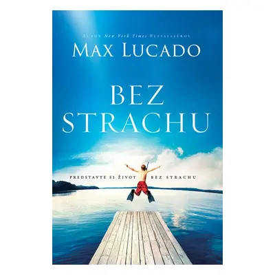 Bez strachu - Max Lucado