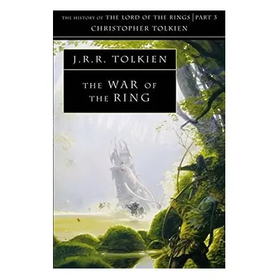 The History of Middle-Earth 08: War of the Ring - John Ronald Reuel Tolkien