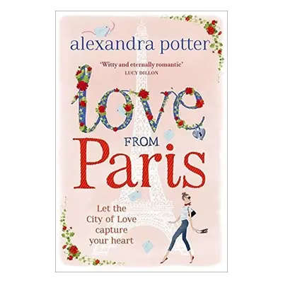 Love from Paris - Alexandra Potter