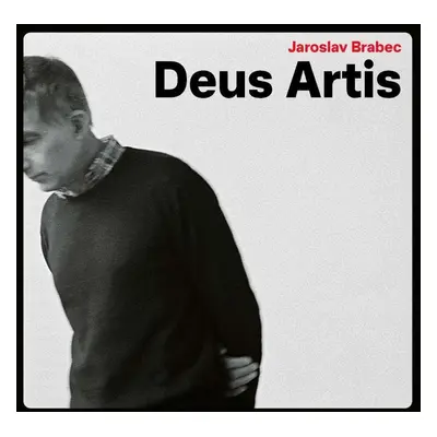 Deus Artis - Jaroslav Brabec