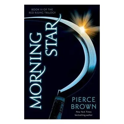 Morning Star - Pierce Brown