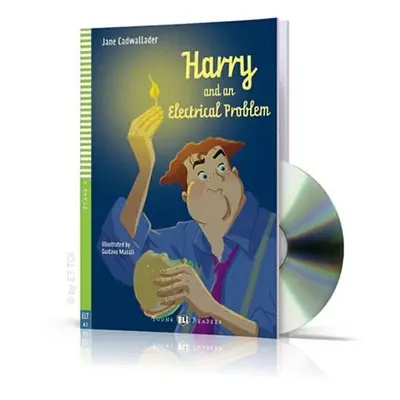 Young ELI Readers 4/A2: Harry and The Electrical Problem + Downloadable Multimedia - Jane Cadwal