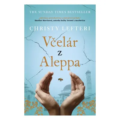 Včelár z Aleppa - Christy Lefteri