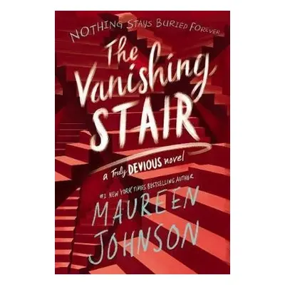 The Vanishing Stair - Maureen Johnson