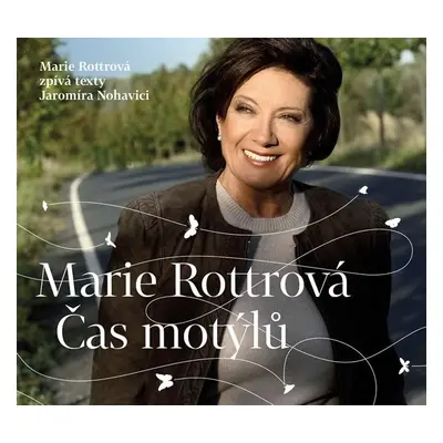 Marie Rottrová - Čas motýlů CD - Marie Rottrová