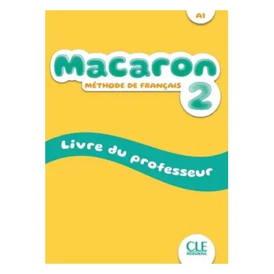 Macaron 2 A1 Guide pédagogique