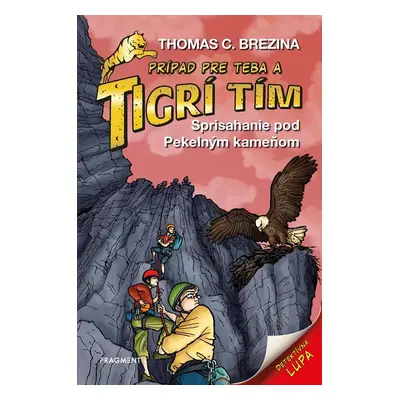 Tigrí tím - Sprisahanie pod Pekelným kameňom - Thomas Conrad Brezina