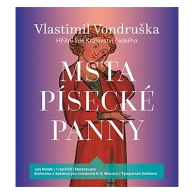 Msta písecké panny - Hříšní lidé Království českého - CDmp3 (Čte Jan Hyhlík) - Vlastimil Vondruš