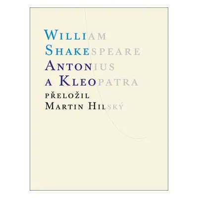 Antonius a Kleopatra - William Shakespeare