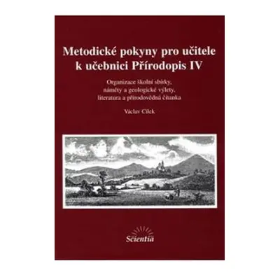 Přírodopis IV: Metodické pokyny pro učitele k učebnici