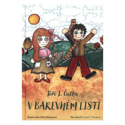 V barevném listí - Jiří J. Čutka