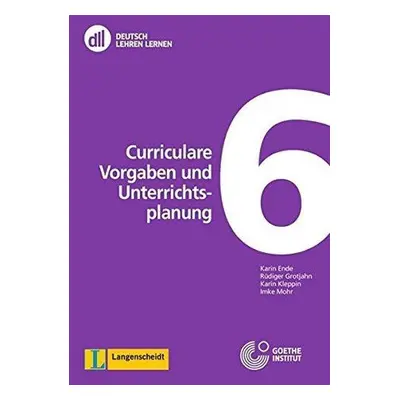 DDL06: Curriculare Vorgaben und Unterrichtsplanung