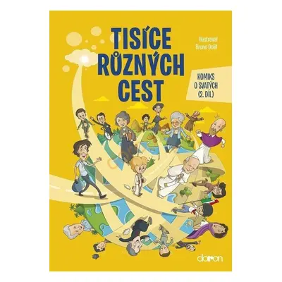 Tisíce různých cest - Komiks o svatých 2. díl - Dolif Dolif