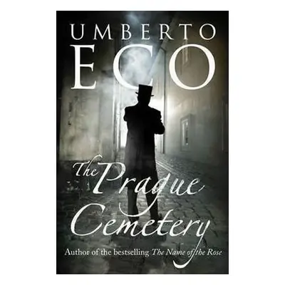 The Prague Cemetery, 1. vydání - Umberto Eco