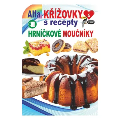 Křížovky s recepty 6/2024 - Hrníčkové moučníky