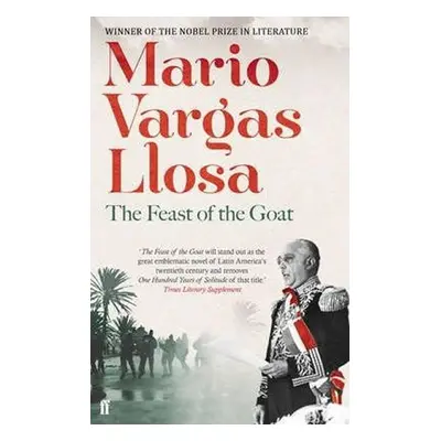 Feast of the Goat - Mario Vargas Llosa