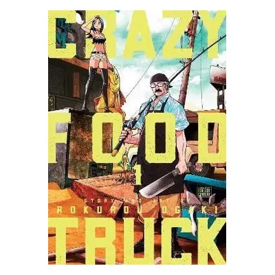 Crazy Food Truck 1 - Rokurou Ogaki