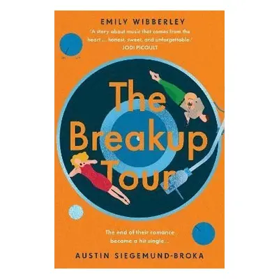 The Breakup Tour - Emily Wibberley