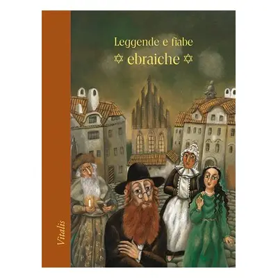 Leggende e fiabe ebraiche - Harald Salfellner