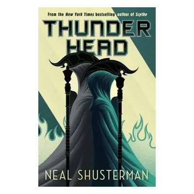 Arc of a Scythe 2: Thunderhead - Neal Shusterman