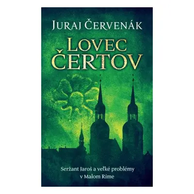 Lovec čertov (Stein a Barbarič 9) - Juraj Červenák