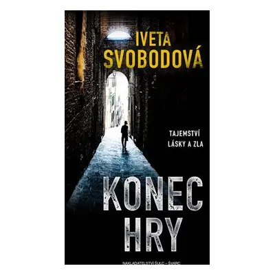 Konec hry - Iveta Svobodová