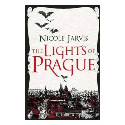 The Lights of Prague - Nicole Jarvis