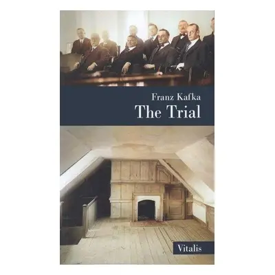 The Trial - Franz Kafka