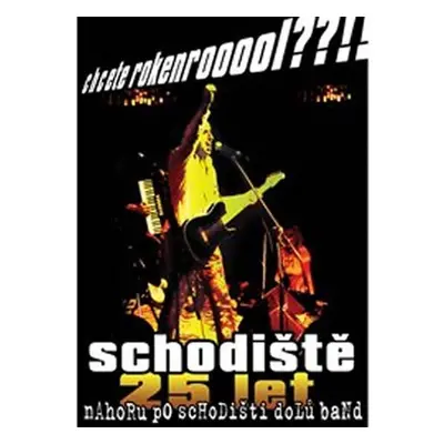 Chcete rokenrooool??!! - 2 DVD - Nahoru po schodišti dolů band