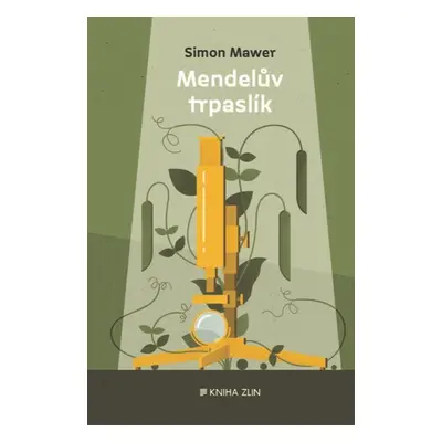 Mendelův trpaslík - Simon Mawer