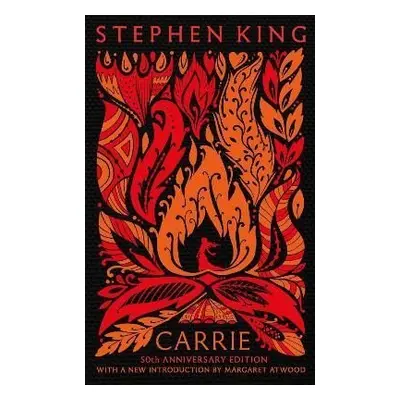 Carrie: Fiftieth Anniversary CLASSIC EDITION with a new introduction by Margaret Atwood - Stephe