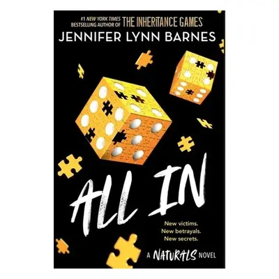 The Naturals: All In: Book 3 in this unputdownable mystery series from the author of The Inherit