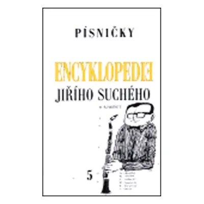 Encyklopedie Jiřího Suchého 5: Písničky Mi - Po - Jiří Suchý