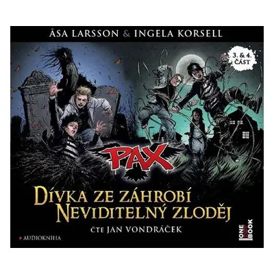 Pax 3 & 4 Dívka ze záhrobí & Neviditelný zloděj - CDmp3 (Čte Jan Vondráček) - Åsa Larsson