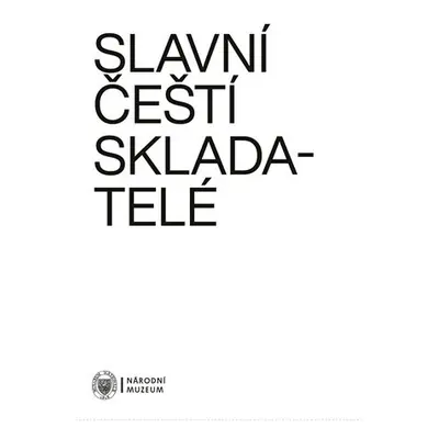 Slavní čeští skladatelé - Veronika Vejvodová