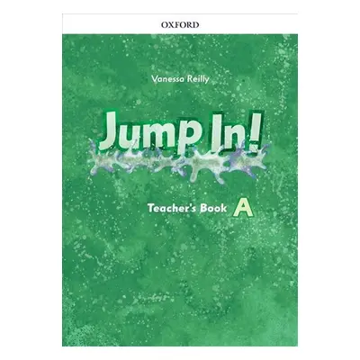 Jump In! A Teacher´s Book - Vanessa Reilly