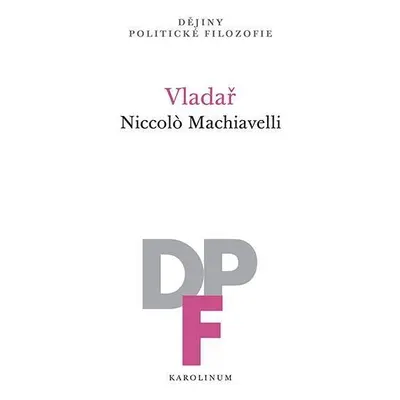 Vladař, 1. vydání - Niccolò Machiavelli