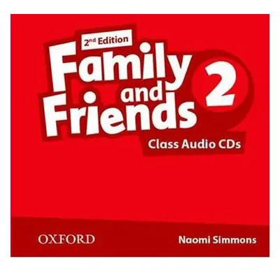 Family and Friends 2 Class Audio CDs /2/ (2nd) - Naomi Simmons