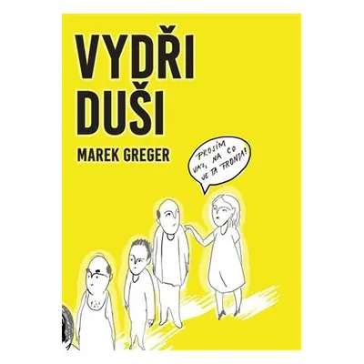 Vydři duši - Marek Greger