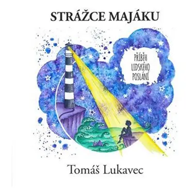 Strážce majáku - CDmp3 - Tomáš Lukavec