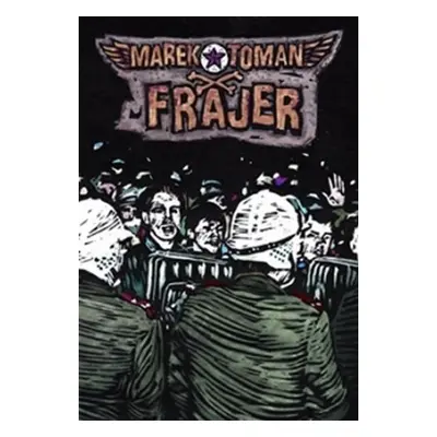 Frajer - Marek Toman