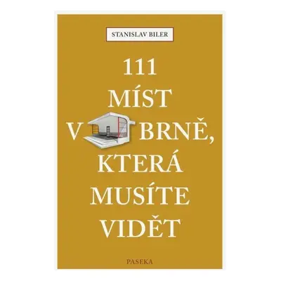 111 míst v Brně, která musíte vidět - Stanislav Biler